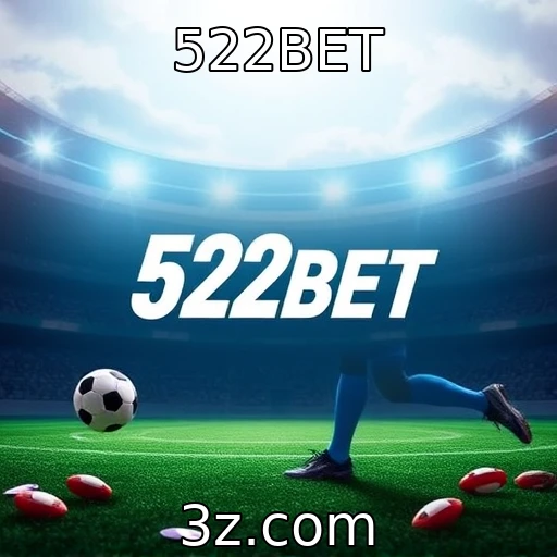 522BET Apostas esportivas em alta: como escolher o melhor time para apostar